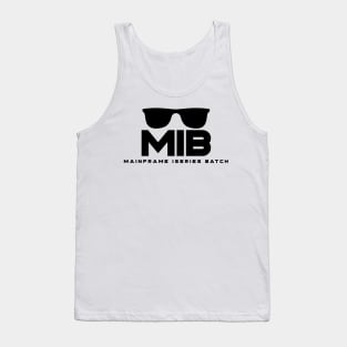 MIB Mainframe iseries batch Tank Top